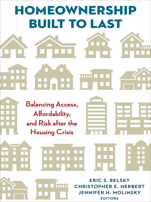 Title details for Homeownership Built to Last by Eric S. Belsky - Available
